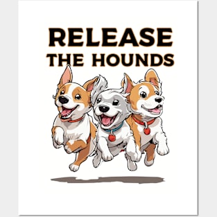 Release the cute Hound Dogs Posters and Art